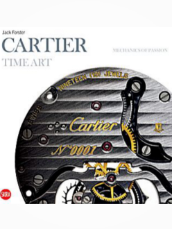 Cartier Book Time Art - Mechanics Of Passion