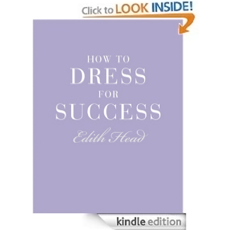 Edith Head Book Dressing For Success Tips For Women