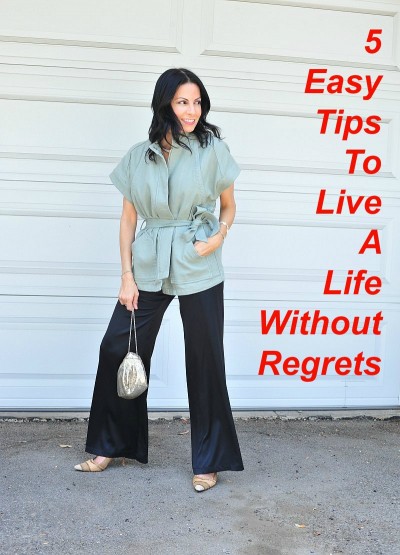5 Easy Tips To Live A Life Without Regrets